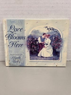 Love Blooms Here Glynda Turley 1997 First Printing Illustrated Inspirational