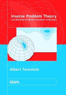 Albert Tarantol Inverse Problem Theory and Methods for M (Paperback) (UK IMPORT)