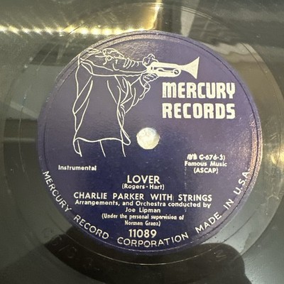 Charlie Parker With Strings Lover Mercury 11089 Jazz 78 RPM
