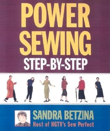 Power Sewing Step-by-step, Betzina, Sandra