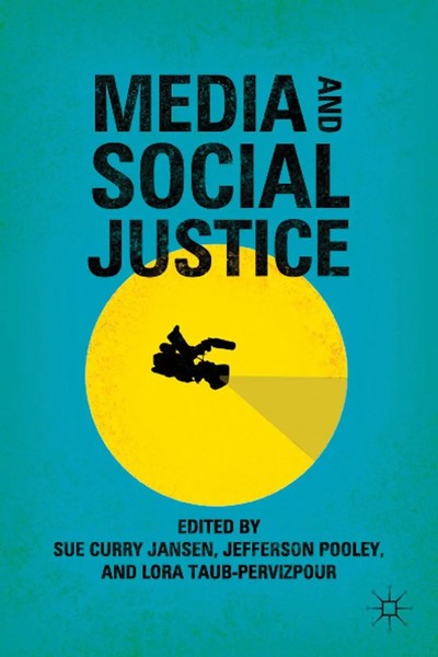 S. Jansen (U. A.) | Media And Social Justice | Taschenbuch | Englisch (2013)-image