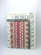 The Border Workbook: Easy Speed-Pieced & Foundation-Pieced Borders, 10th