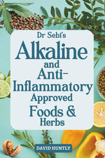 Dr Sebi's Alkaline and Anti-inflammatory Approved Foods & Herbs: With 28-day Rec