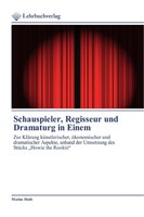 Marius Huth | Schauspieler, Regisseur Und Dramaturg In Einem | Taschenbuch