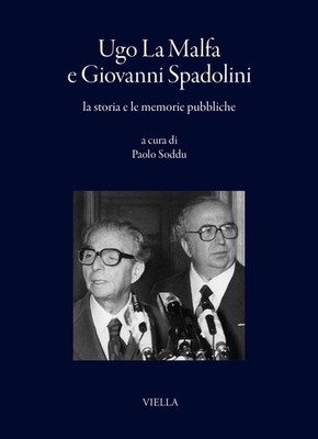 Roberto Balzani Paolo Soddu Ilari Ugo La Malfa E Giovanni Spadolini (Paperback)