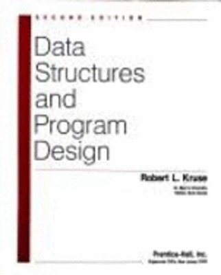 Data Structures and Program Design by Robert LeRoy Kruse: Used