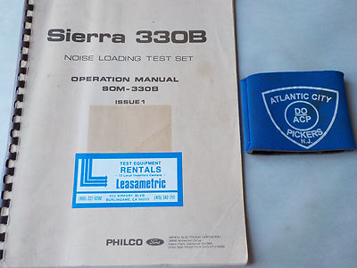 FORD PHILCO SIERRA 330B NOISE LOADING TEST SET OPERATION MANUAL ISSUE 1