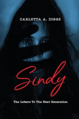 Diggs - Sindy Briefe an die nächste Generation - Neues Taschenbuch oder Softb - J555z
