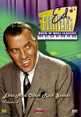 Ed Sullivans Rock n Roll Classics V.4 - Elvis and Other Rock Greats (DVD) Notes