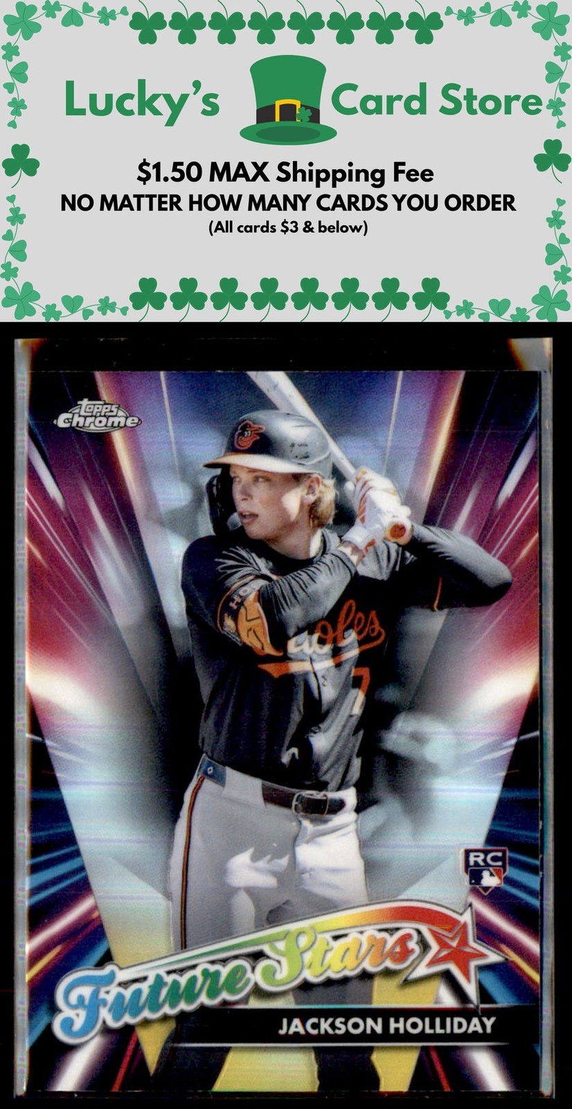 2024 Topps Chrome Update #FSU-15 Jackson Holliday Future Stars Rookie
