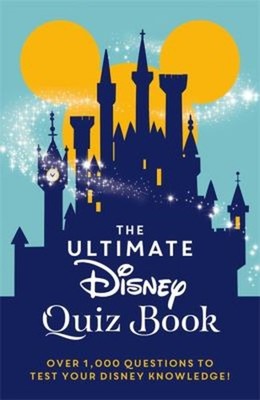 The Ultimate Disney Quiz Book Paperback Walt Disney Company Ltd.
