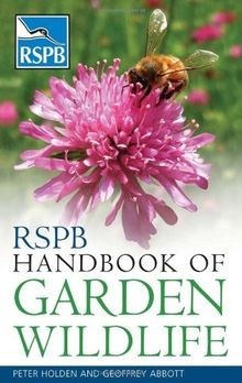 RSPB Handbook of Garden Wildlife von Peter Holden | Buch | Zustand sehr gut