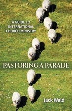 Jack Wald A Guide to International Church Ministry (Paperback) (UK IMPORT)