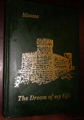 THE CASTLE OF MOUSSA THE DREAM OF MY LIFE THE GREAT CHALLENGE BY ABDUL HAFEEZ