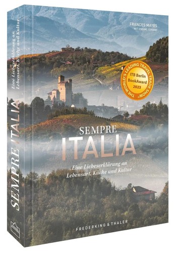 Frances Mayes | Sempre Italia | Buch | Deutsch (2022) | 400 S.