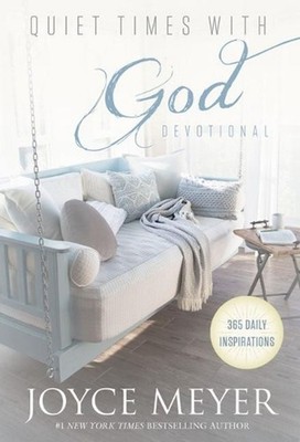 Quiet Times with God Devotional: 365 Daily Inspirations by Joyce Meyer (English)