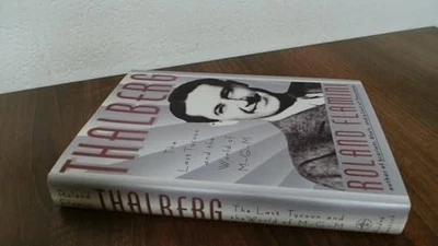 Thalberg: The Last Tycoon and the W..., Flamini, Roland - Bild 1 von 2