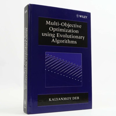 Multi-Objective Optimization Using Evolutionary Algorithms by Deb Kalyanmoy