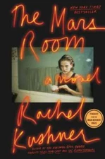 The Mars Room: A Novel - Hardcover By Kushner, Rachel - GOOD
