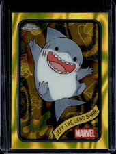 2025 Topps Chrome Marvel Jeff the Land Shark Yellow Lava Refractor #156