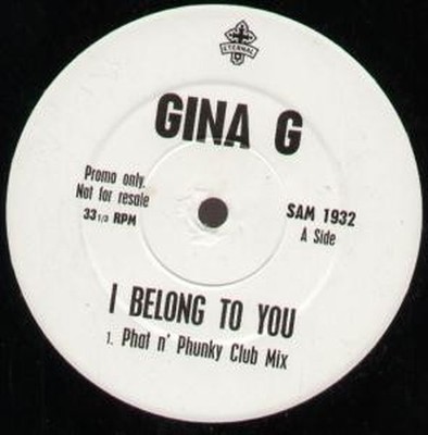 Gina G I Belong To You 12 Vinyl UK Eternal 1996 Phat N Phunky Club Mix gina-g-i-belong-to-you-12-vinyl-uk-eternal-1996-phat-n-phunky-club-mix