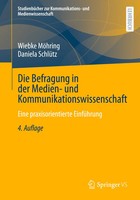Die Befragung In Der Medien- und Kommunikationswissenschaft | MöHring (U. A.)
