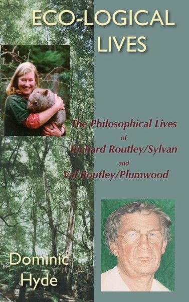 Dominic Hyde | Eco-Logical Lives. The Philosophical Lives Of Richard...-image