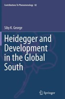 Siby K. George | Heidegger And Development In The Global South | Taschenbuch
