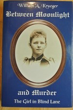 Between Moonlight And Murder: The Girl In Blind Lane W. Krueger Fine in DW 2004