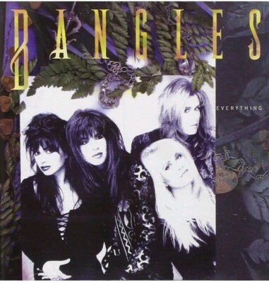 Bangles Everything CD   1988 CBS REC ALBUM 80's pop band Eternal Flame   VGC 