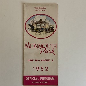 Monmouth Park Horse Racing Program Vintage (7/25/1952) - Oceanport, New Jersey