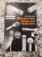 Microphones: Design and Application by Lou Burroughs (Hardcover w/ Paper Sleeve)