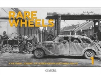 Rare Wheels: A Pictorial Journey of Lesser-Known  by Petr Dolezal HARDBACK
