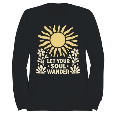 Let Your Soul Wander Women's Sweatshirt