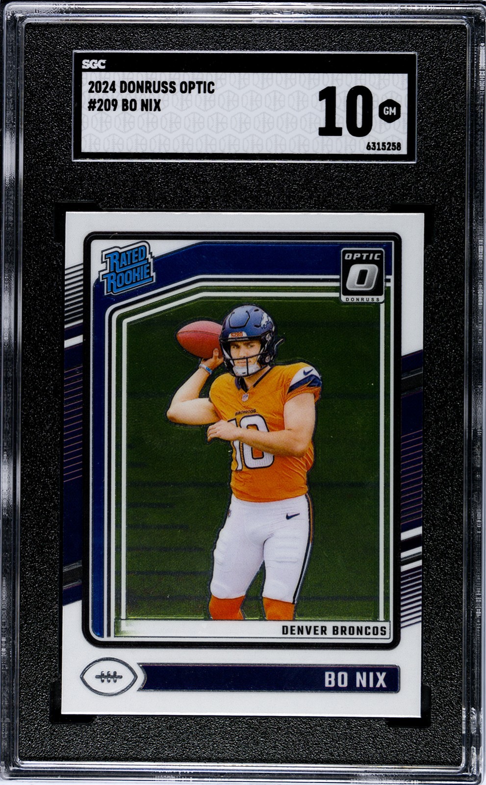 2024 Panini Donruss Optic - Rated Rookie Bo Nix #209 (RC) SGC 10 GEM