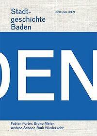 Thumbnail - Stadtgeschichte Baden | Buch | 9783039193417