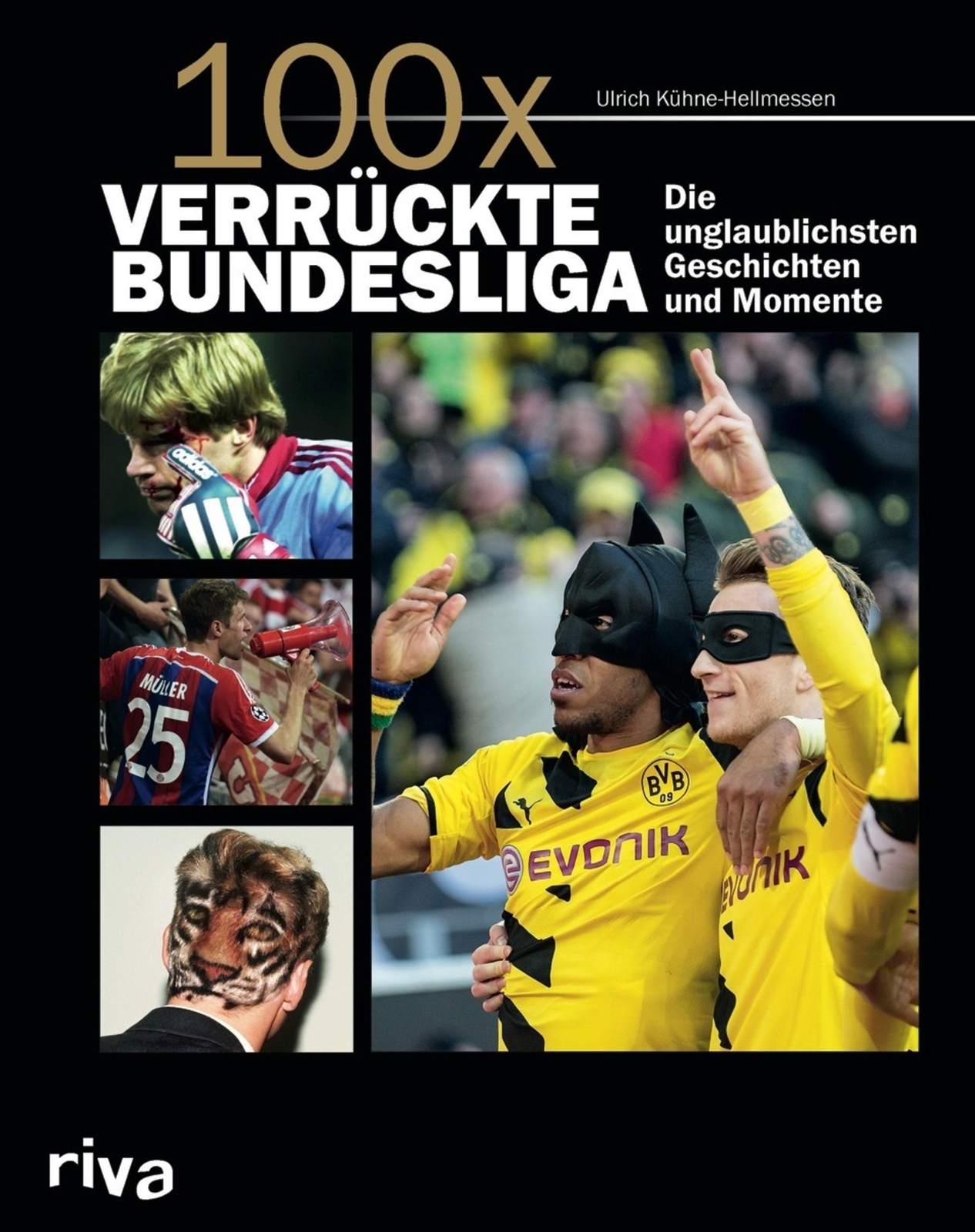 Thumbnail - 100x Verrückte Bundesliga | Ulrich Kühne-hellmessen | Buch | 160 S. |