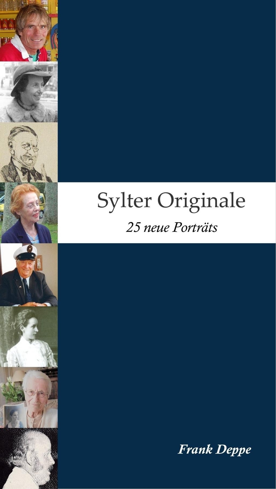 Thumbnail - Sylter Originale 2 Frank Deppe