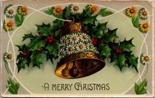 Merry Christmas Gelatin Finish Bell Holly Berry Daisies 1908 Db Postcard