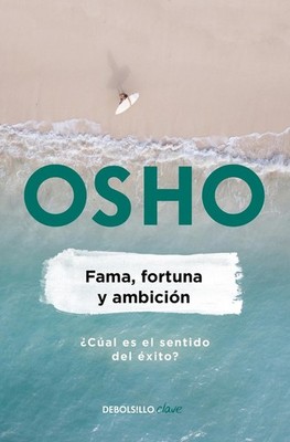 Fama, fortuna y ambicin / Fame, Fortune, and Ambition: What is the Real Meaning