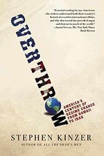 Overthrow - Paperback, by Kinzer Stephen - Good