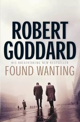 Found Wanting, Robert Goddard
