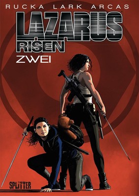 Lazarus Risen. Band 2 Greg Rucka
