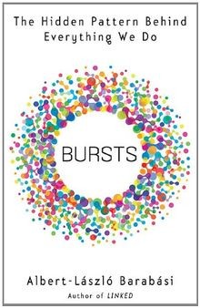 Bursts: The Hidden Pattern Behind Everything We Do ... | Buch | Zustand sehr gut