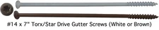 GUTTER SCREWS: 14 x 7" Ceramic Coated Colored Torx Gutter Screws White or Brown