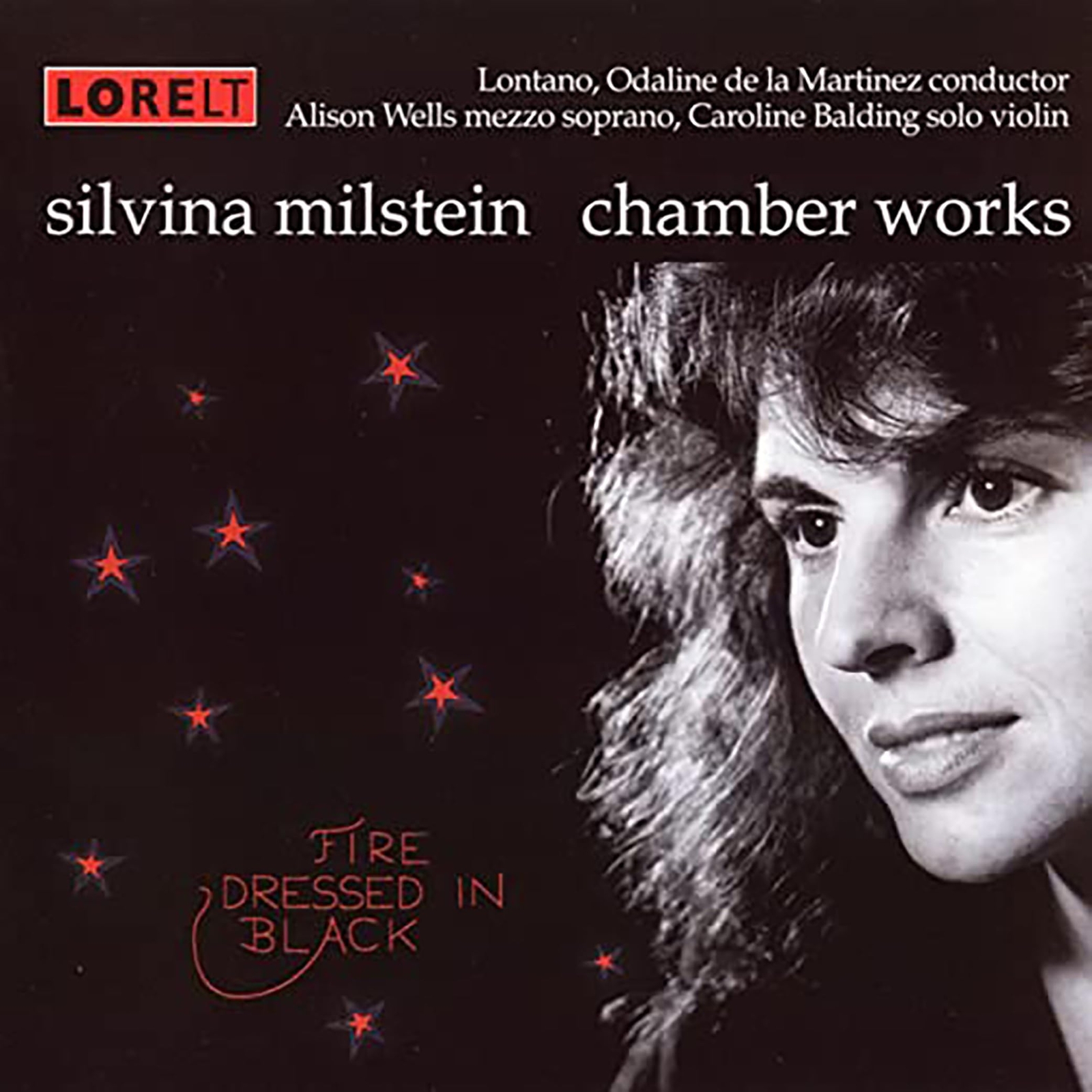 Odaline de la Martinez Fire Dressed in Black - Chamber Works (CD)
