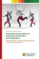 ArséNio Da ConceiçãO Tesoura | ImportâNcia Dos Jogos No Processo De Ensino E...