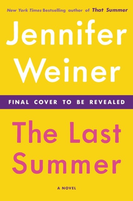 The Summer Place A Novel by Jennifer Weiner (Hardback Book)