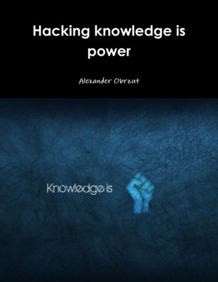 Obrzut - Hacking knowledge is power - New paperback or softback - X555z