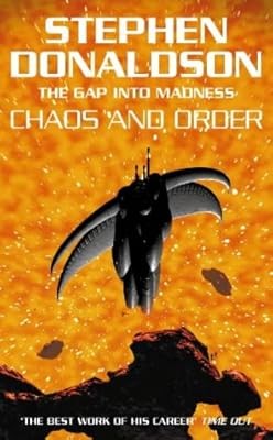 The Gap Series (4) - Chaos and Order, Donaldson, Stephen, Used; Good Book